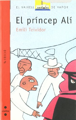 Beispielbild fr El prncep Al (El Barco de Vapor Roja, Band 66) zum Verkauf von medimops