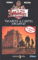 Stock image for Vacances a L'hotel Encantat: 3 for sale by Hamelyn
