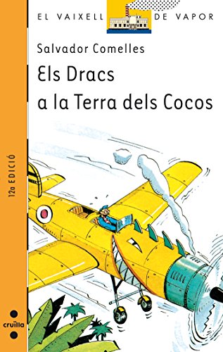 Stock image for Els dracs a la terra de cocos (Barco de Vapor Naranja, Band 71) for sale by medimops
