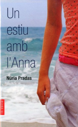 9788482860954: Un estiu amb l'Anna (Alerta roja) (Catalan Edition)