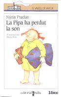 Beispielbild fr La Pipa ha perdut la son (El Barco de Vapor Blanca, Band 27) zum Verkauf von medimops