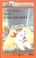 Beispielbild fr On s el Zero Zero Bub? (El Barco de Vapor Naranja, Band 81) zum Verkauf von medimops