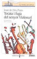 Stock image for Tocata i fuga del senyor Violoncel for sale by Ammareal