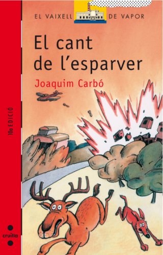 Beispielbild fr El cant de l'esparver (El Barco de Vapor Roja, Band 81) zum Verkauf von medimops