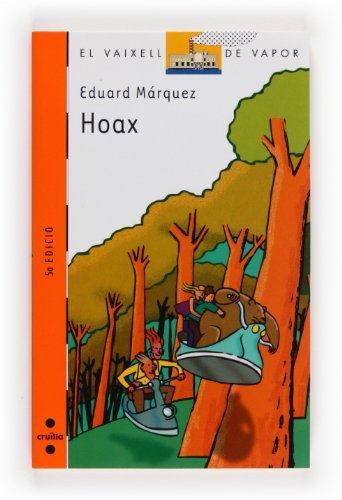 Stock image for Hoax (El Barco de Vapor Naranja, Band 100) for sale by medimops