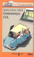 Stock image for Contrasenya CUL (El Barco de Vapor Naranja, Band 102) for sale by medimops