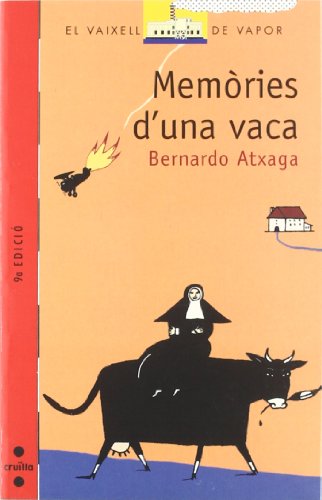 Stock image for Memries d'una vaca (El Barco de Vapor Roja, Band 92) for sale by medimops