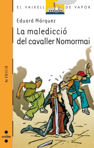 Imagen de archivo de La maledicci del cavaller Nomormai a la venta por medimops