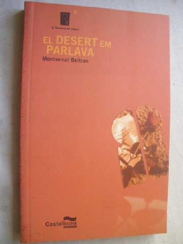 Imagen de archivo de El Desert Em Parlava a la venta por Hamelyn