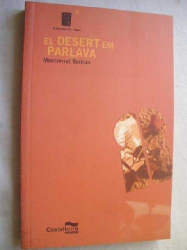 9788482870755: EL DESERT EM PARLAVA