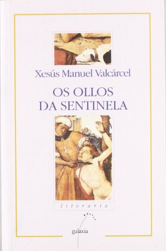 Beispielbild fr Ollos da sentinela, os (nl) (Literaria, Band 147) zum Verkauf von medimops