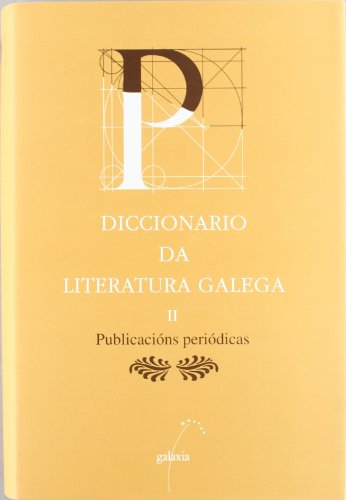 Diccionario Da Literatura Galega.