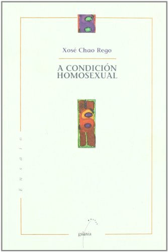 Beispielbild fr Condicion homosexual, a (premio legais) zum Verkauf von Reuseabook