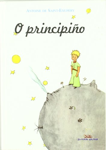 Imagen de archivo de O principiño (Edicións especiais en capa dura) (Galician Edition) a la venta por Blue Rock Books