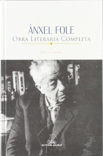 9788482886428: Obra literaria completa i - anxel fole