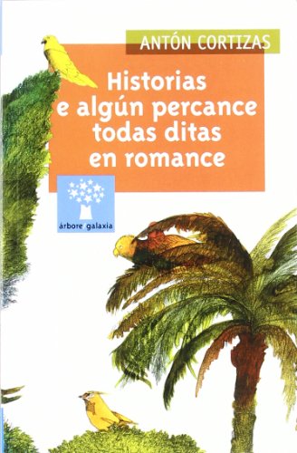 Imagen de archivo de Historias e algn percance todas ditas en romance a la venta por AG Library