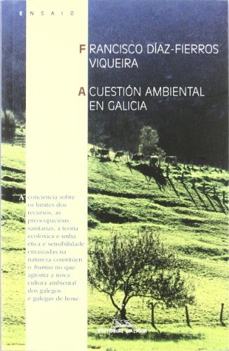 Stock image for A CUESTION AMBIENTAL EN GALICIA for sale by Zilis Select Books