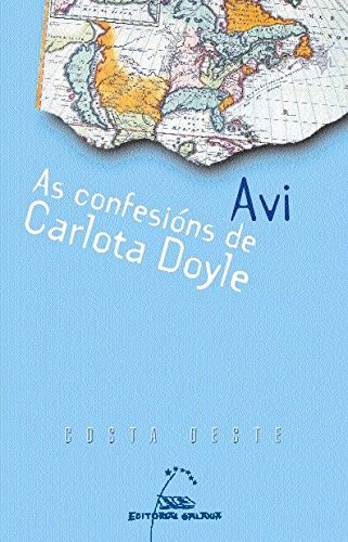 Beispielbild fr As confesins de Carlota Doyle (Costa Oeste, Band 10) zum Verkauf von medimops