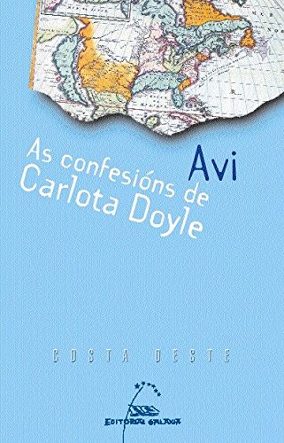 Imagen de archivo de As confesins de Carlota Doyle (Costa Oeste, Band 10) a la venta por medimops