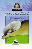 9788482890074: Contra o Len Covarde (A Curuxa) (Galician Edition)