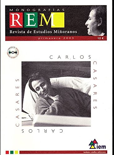 9788482892139: MOOGRAFIAS. CARLOS CASARES. REVISTA DE ESTUDIOS MIORANOS