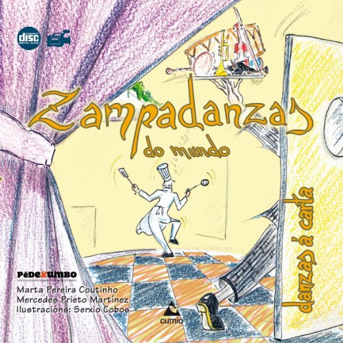 9788482893372: Zampadanzas do mundo: Danzas  carta (Galician Edition)