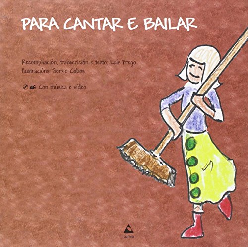 Imagen de archivo de Para cantar e bailar (+cd) cuberta semidura a la venta por Iridium_Books