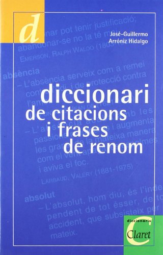 Stock image for DICCIONARI DE CITACIONS I FRASES DE RENOM for sale by AG Library