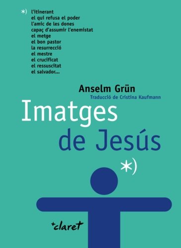 Imatges de JesÃºs (Spanish Edition) (9788482975979) by [???]