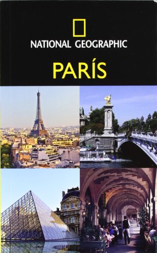 Guia National Paris 2012 (9788482980959) by Geographic, National
