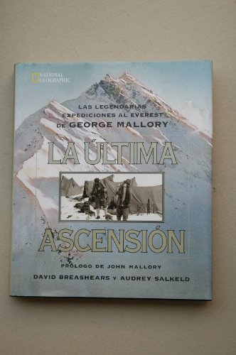 9788482981970: La ultima ascension: 213 (GRANDES OBRAS ILUSTR)