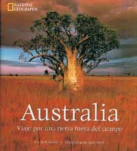 Stock image for Australia. Viaje por una tierra fuera del tiempo for sale by Librera Prez Galds