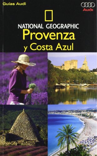 9788482983356: Guia audi ng - provenza y costa azul: 462 (GUAS)