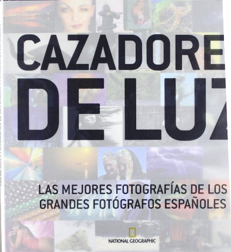 Imagen de archivo de CAZADORES DE LUZ a la venta por Librera Prez Galds