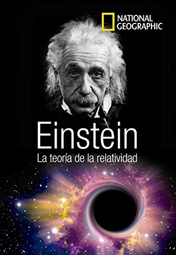 9788482986364: La teora de la relatividad, Einstein: el espacio es una cuestin de tiempo