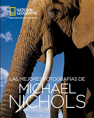 Imagen de archivo de Las mejores fotografas de Michael Nichols a la venta por LibroUsado GRAN VA