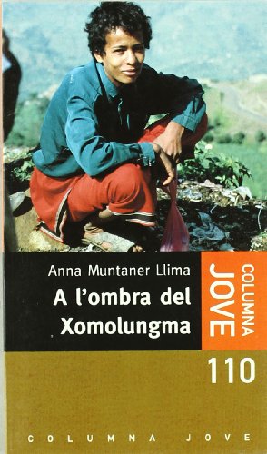 Stock image for A l'ombra del Xomolungma (COL.LECCIO JOVE) for sale by medimops