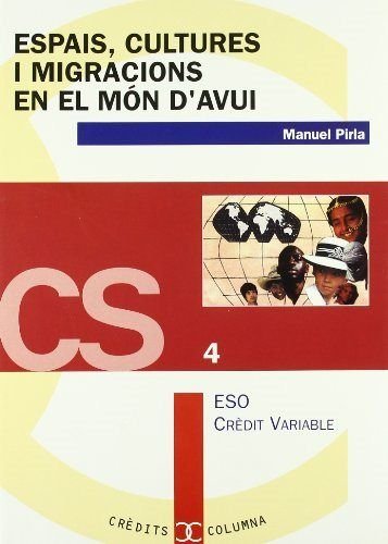 Imagen de archivo de ESPAIS, CULTURES, I MIGRACIONS EN EL MON a la venta por Zilis Select Books