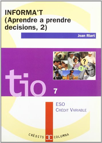 Imagen de archivo de INFORMA'T-APRENDRE A PRENDRE DECISIONS-2 a la venta por Zilis Select Books