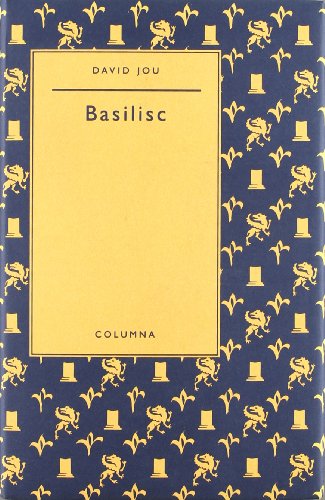 Imagen de archivo de BASILISC a la venta por AG Library