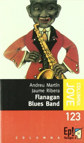 Imagen de archivo de Flanagan blues band a la venta por Libreria Araujo. Libro nuevo y usado