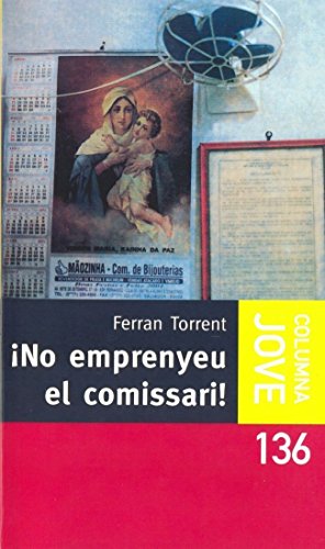 Beispielbild fr No Emprenyeu el Comissari zum Verkauf von Hamelyn