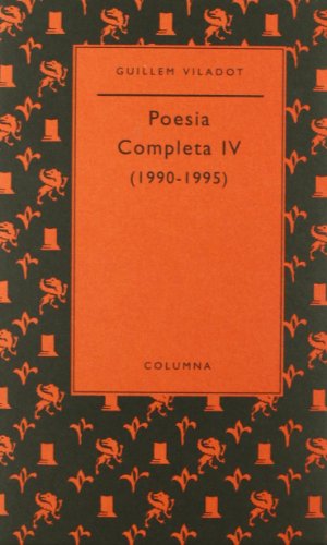 Stock image for Poesia completa IV (1990-1995) for sale by Iridium_Books
