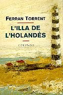 9788483006023: L'illa de l'holands (COL.LECCIO CLASSICA)