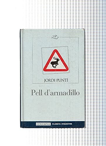 Imagen de archivo de Pell d armadillo a la venta por medimops