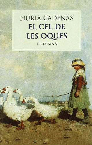 Stock image for El cel de les oques for sale by Iridium_Books