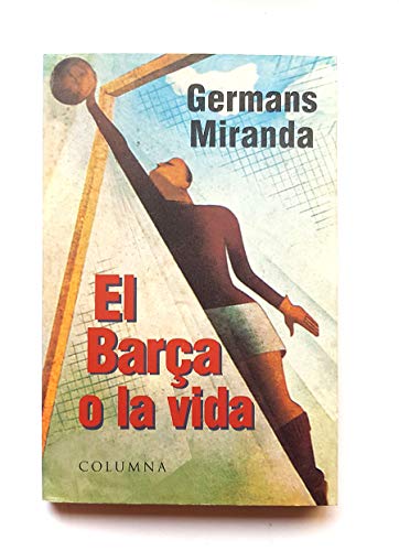 Imagen de archivo de El Bara O la Vida a la venta por Hamelyn