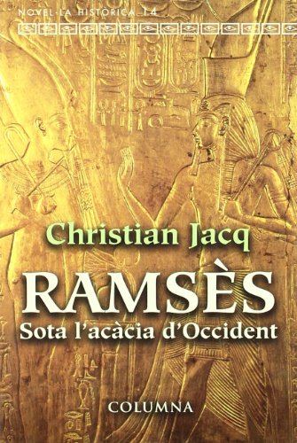 9788483007396: RAMSES, SOTA L'ACACIA D'OCCIDENT (Clssica) (Catalan Edition)