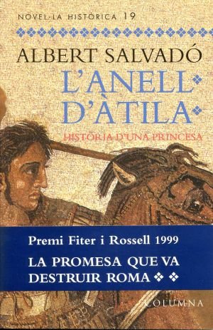 L'anell d'Ã€tila - Albert SalvadÃ³