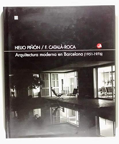 Imagen de archivo de ARQUITECTURA MODERNA EN BARCELONA 1951 - 1976 a la venta por LIBRERA COCHERAS-COLISEO